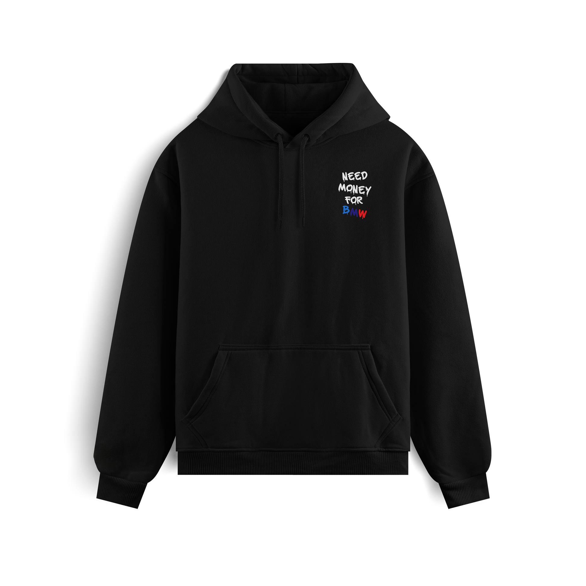 Black and white hoodies with the phrase “Need Money for BMW” in bold graffiti-style letters, featuring BMW M colors (blue, navy, and red) on the back and chest.